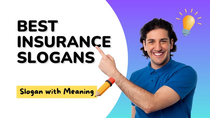 75+ Catchy Insurance Slogans Collection with Meaning